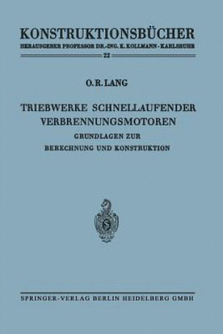 Book Triebwerke Schnellaufender Verbrennungsmotoren Otto R Lang