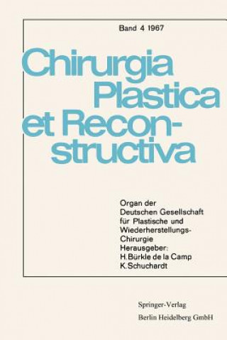 Könyv Organ Der Deutschen Gesellschaft Fur Plastische Und Wiederherstellungs-Chirurgie D. Buck-Gramcko