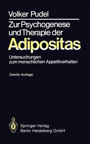 Kniha Zur Psychogenese Und Therapie Der Adipositas Volker Pudel