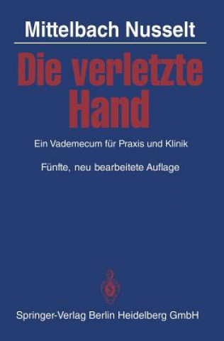 Kniha Die Verletzte Hand S Nusselt