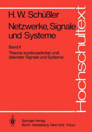 Kniha Netzwerke, Signale und Systeme Hans Wilhelm Schussler