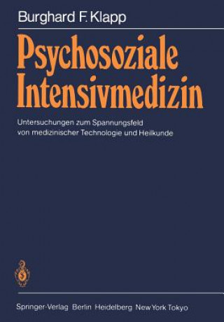 Kniha Psychosoziale Intensivmedizin Burghard F Klapp