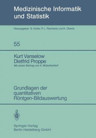 Kniha Grundlagen Der Quantitativen Reontgen-Bildauswertung K -H Mahrt