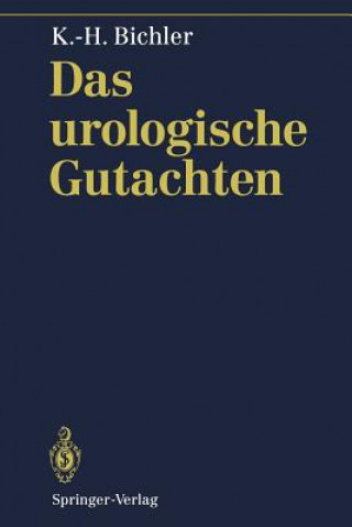 Книга Urologische Gutachten K.-H. Bichler