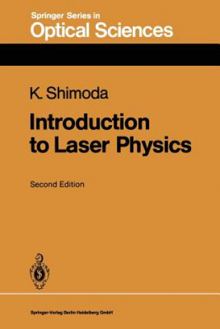 Book Introduction to Laser Physics Koichi Shimoda