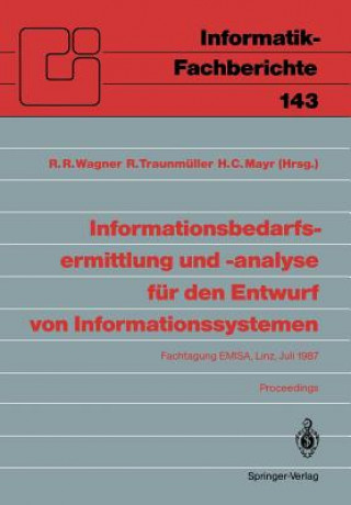 Könyv Informationsbedarfsermittlung und -Analyse fur den Entwurf von Informations systemen Heinrich C. Mayr