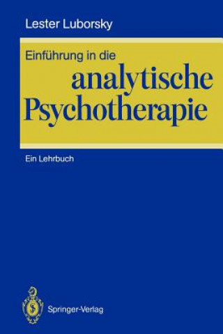 Livre Einfuhrung in die Analytische Psychotherapie Lester Luborsky