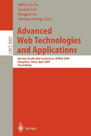 Knjiga Advanced Web Technologies and Applications J. X. Yu