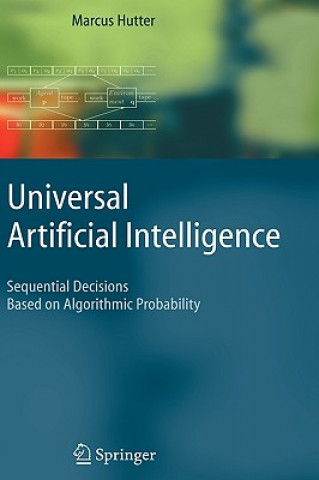 Carte Universal Artificial Intelligence Marcus Hutter