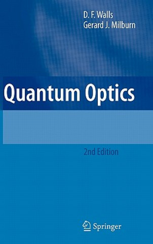 Kniha Quantum Optics G.F. (University of Queensland) Milburn