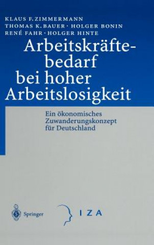 Książka Arbeitskraftebedarf Bei Hoher Arbeitslosigkeit Holger Bonin