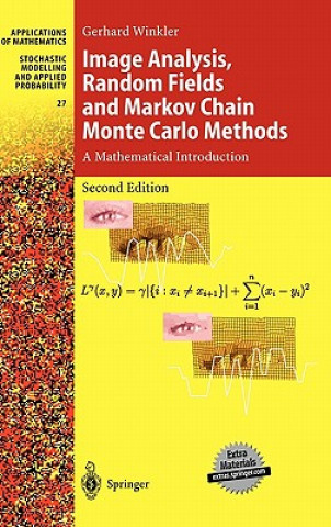 Kniha Image Analysis, Random Fields and Markov Chain Monte Carlo Methods Gerhard Winkler