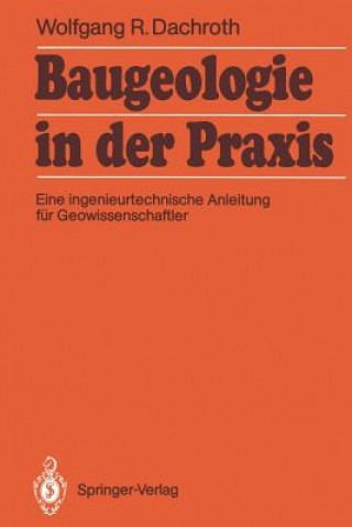 Carte Baugeologie in der Praxis Wolfgang R. Dachroth