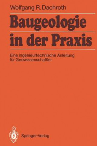 Książka Baugeologie in der Praxis Wolfgang R. Dachroth