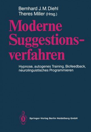 Kniha Moderne Suggestionsverfahren Bernhard J. M. Diehl