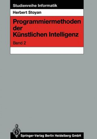 Könyv Programmiermethoden Der Kunstlichen Intelligenz Herbert Stoyan