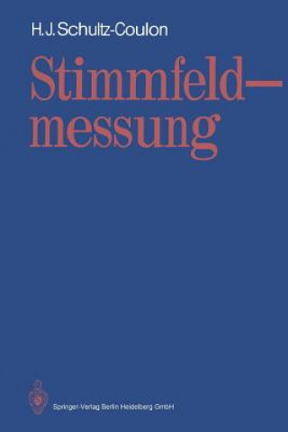 Kniha Stimmfeldmessung Hans-Ja1/4rgen Schultz-Coulon