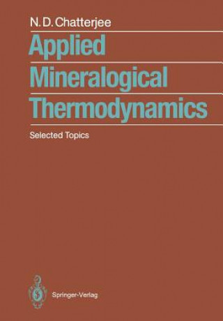 Kniha Applied Mineralogical Thermodynamics Niranjan D. Chatterjee