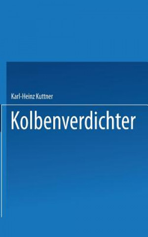 Livre Kolbenverdichter Karl-Heinz Küttner