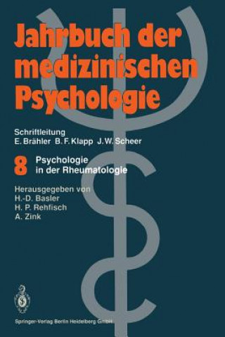 Książka Psychologie in Der Rheumatologie Heinz-Dieter Basler