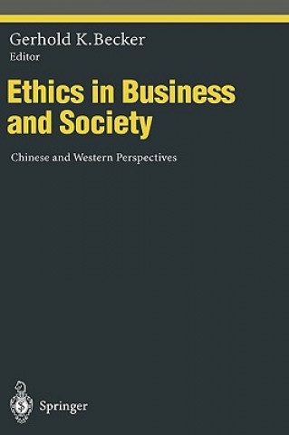 Carte Ethics in Business and Society G. K. Becker