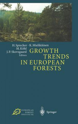 Knjiga Growth Trends in European Forests Michael Köhl