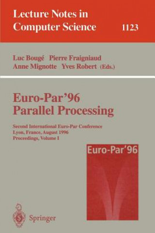 Knjiga Euro-Par '96 - Parallel Processing P. Fraigniaud