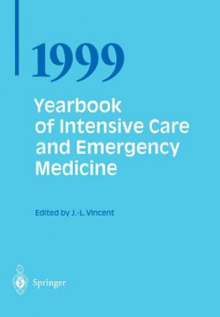 Książka Yearbook of Intensive Care and Emergency Medicine 1999 Prof. Jean-Louis Vincent