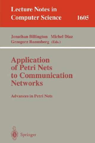 Carte Application of Petri Nets to Communication Networks Jonathan Billington