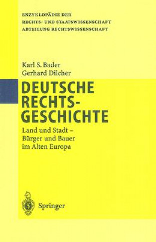 Книга Deutsche Rechtsgeschichte Gerhard Dilcher