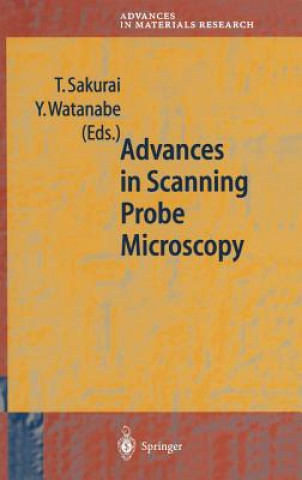 Książka Advances in Scanning Probe Microscopy T. Sakurai