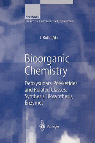 Kniha Bioorganic Chemistry J. Rohr