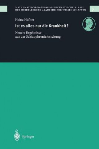 Książka Ist es alles nur die Krankheit? Heinz Hafner