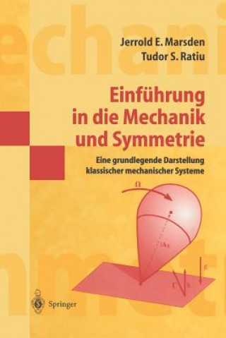 Carte Einfuhrung in Die Mechanik Und Symmetrie Jerrold E. Marsden