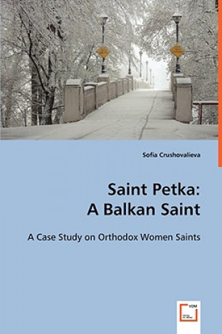 Książka Saint Petka Sofia Crushovalieva