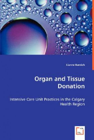 Carte Organ and Tissue Donation Lianne Barnieh