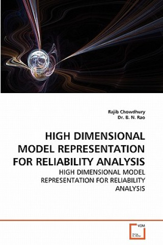 Book High Dimensional Model Representation for Reliability Analysis Dr B N Rao