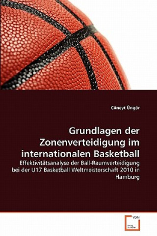 Könyv Grundlagen der Zonenverteidigung im internationalen Basketball C Neyt Ng R