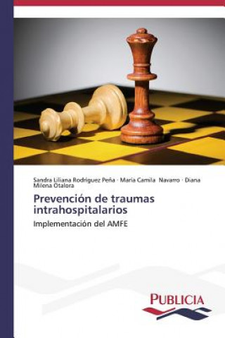 Carte Prevencion de traumas intrahospitalarios Otalora Diana Milena