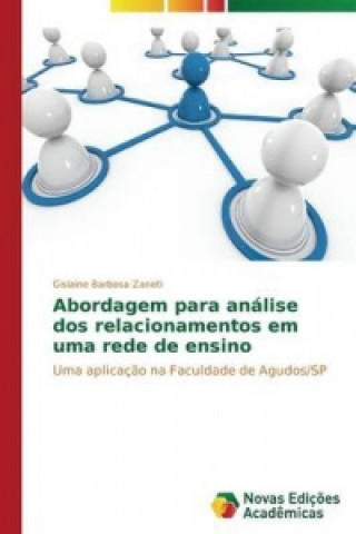 Książka Abordagem para analise dos relacionamentos em uma rede de ensino Barbosa Zaneti Gislaine