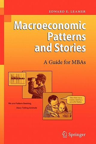 Carte Macroeconomic Patterns and Stories Edward E. Leamer