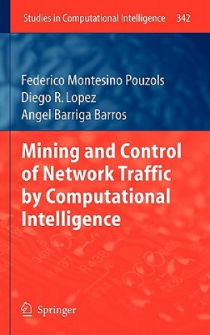 Kniha Mining and Control of Network Traffic by Computational Intelligence Joaquim Barros