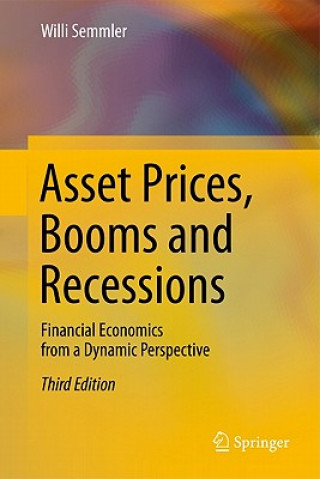 Книга Asset Prices, Booms and Recessions Willi Semmler