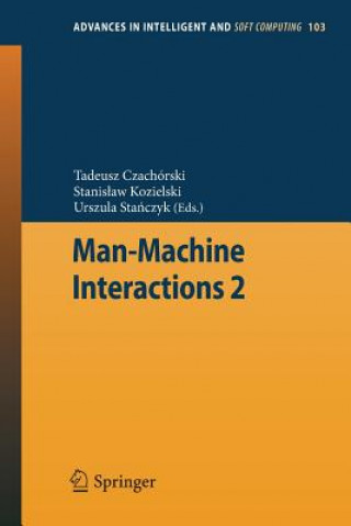 Книга Man-Machine Interactions 2 Tadeusz Czachorski