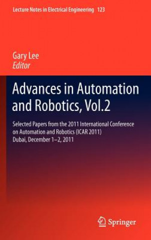 Carte Advances in Automation and Robotics, Vol.2 Gary Lee