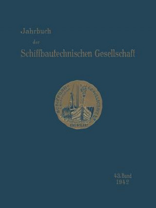 Kniha Jahrbuch Der Schiffbautechnischen Gesellschaft Schiffbautechnische Gesellschaft