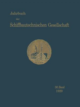 Carte Jahrbuch Der Schiffbautechnischen Gesellschaft Schiffbautechnische Gesellschaft