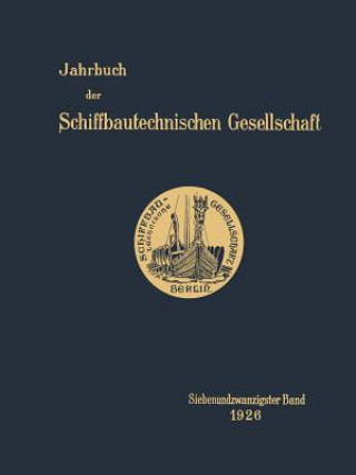 Carte Jahrbuch Der Schiffbautechnischen Gesellschaft Schiffbautechnische Gesellschaft