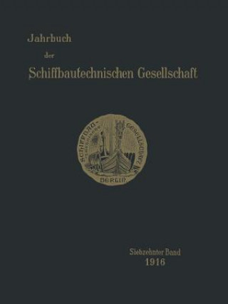 Carte Jahrbuch Der Schiffbautechnischen Gesellschaft Schiffbautechnische Gesellschaft