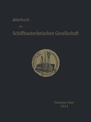 Carte Jahrbuch Der Schiffbautechnischen Gesellschaft Schiffbautechnische Gesellschaft